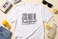 Jesus Made Me Bulletproof Shirt, Christian T-Shirt, Christian Gift, Unisex Graphic Tee