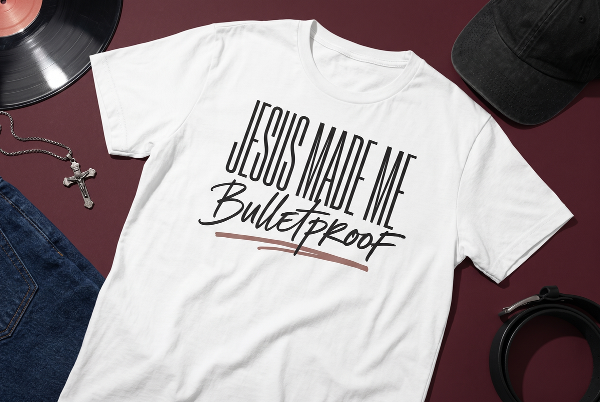 Jesus Made Me Bulletproof Shirt, Christian T-Shirt, Christian Gift, Unisex Graphic Tee